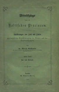 Streifzüge durch die Baltischen Provinzen