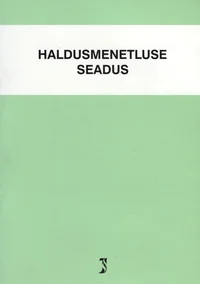 Haldusmenetluse seadus 2013