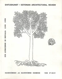 Ehituskunst. Estonian Architectural Review 1998/20-21