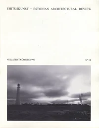 Ehituskunst. Estonian Architectural Review 1996/14