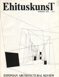 Ehituskunst. Estonian Architectural Review 1993/08