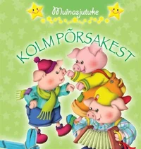 Kolm põrsakest