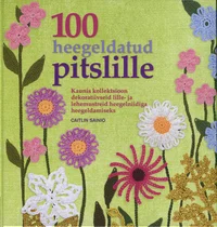 100 heegeldatud pitslille