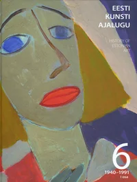 Eesti kunsti ajalugu. History of Estonian art