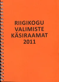 Riigikogu valimiste käsiraamat 2011