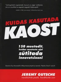 Kuidas kasutada kaost