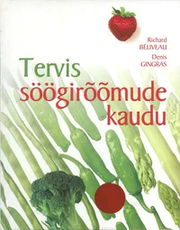Tervis söögirõõmude kaudu