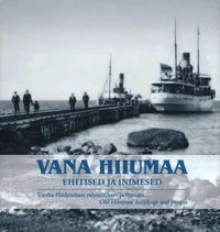 Vana Hiiumaa. Vanha Hiidenmaa. Old Hiiumaa