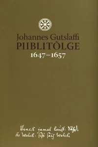 Johannes Gutslaffi piiblitõlge 1647–1657