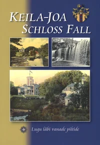 Keila-Joa. Schloss Fall