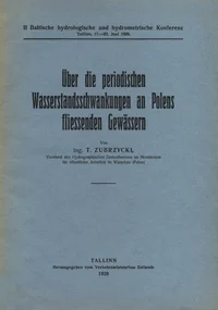 Über die periodischen Wasserstandsschwankungen an Polens fliessenden Gewässern