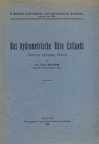 Das hydrometrische Büro Estlands