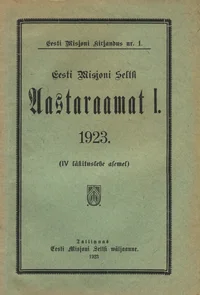 Eesti Misjoni Seltsi Aastaraamat