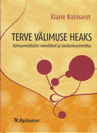 Terve välimuse heaks