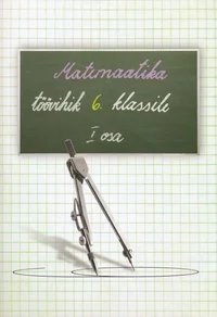 Matemaatika töövihik 6. klassile