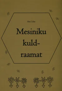 Mesiniku kuldraamat