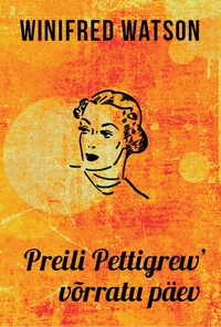 Preili Pettigrew võrratu päev