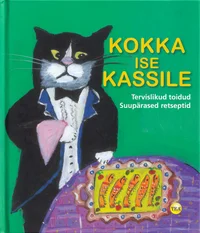 Kokka ise kassile!