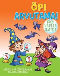 Õpi arvutama koos Mari ja Mardiga