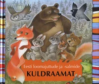 Eesti loomajuttude ja -salmide kuldraamat