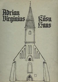 Käsu Hans ja Adrian Virginius