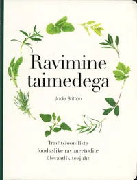 Ravimine taimedega