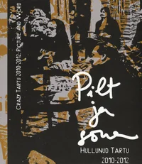 Pilt ja sõna. Picture and Word