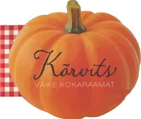 Kõrvits. Väike kokaraamat