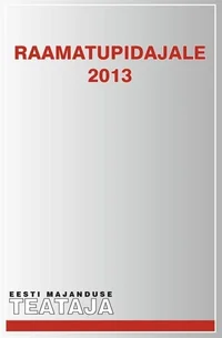 Raamatupidajale 2013