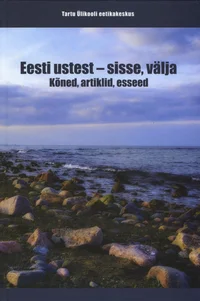 Eesti ustest - sisse, välja