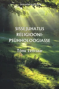 Sissejuhatus religioonipsühholoogiasse