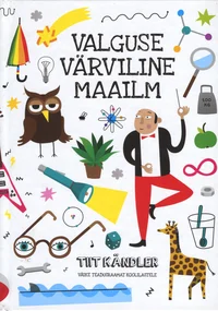 Valguse värviline maailm