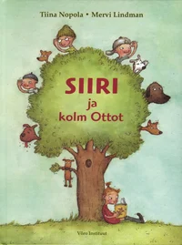Siiri ja kolm Ottot