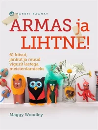 Armas ja lihtne