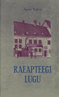 Raeapteegi lugu