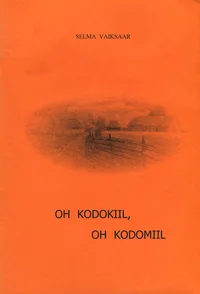 Oh kodokiil, oh kodomiil