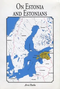 On Estonia and Estonians