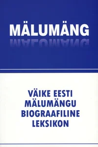 Väike Eesti mälumängu biograafiline leksikon