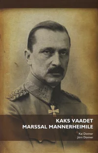 Kaks vaadet marssal Mannerheimile