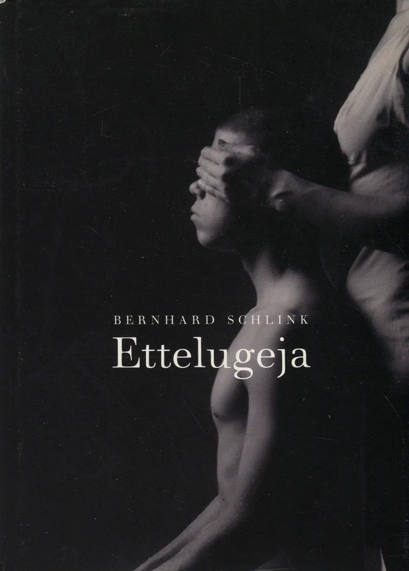Ettelugeja - Bernhard Schlink (Varrak, 2000). Mustvalge foto, millel on kujutatud kahte inimfiguuri — üks katab teise silmi kätega. Atmosfäär on intiimne ja salapärane, pehme valgusega dramaatiline kompositsioon.