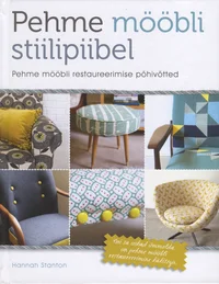 Pehme mööbli stiilipiibel