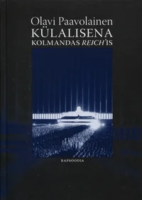 Külalisena Kolmandas Reichis