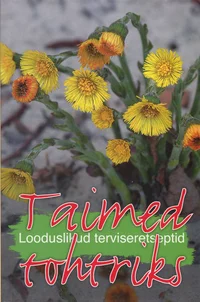 Taimed tohtriks