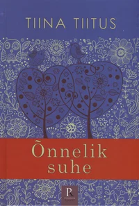 Õnnelik suhe