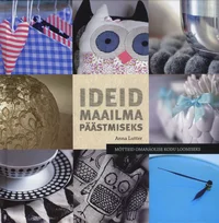 Ideid maailma päästmiseks