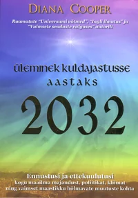 Üleminek kuldajastusse aastaks 2032