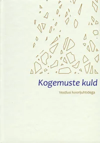 Kogemuste kuld