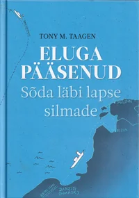 Eluga pääsenud
