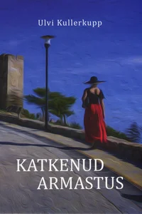 Katkenud armastus