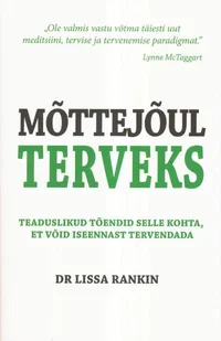 Mõttejõul terveks